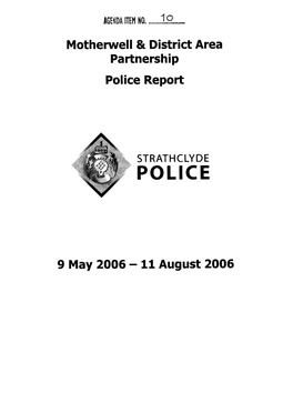 Motherwell & District Area Partnership Police Report 9 May 2006