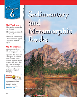 Chapter 6: Sedimentary and Metamorphic Rocks