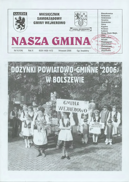 NASZA GMINA * Uizarapstiie Nr 9 (124) Rokx ISSN 1426-1472 Wrzesień 2006 Egz