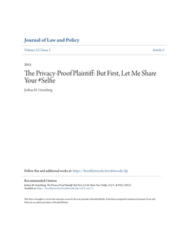 The Privacy-Proof Plaintiff: Ub T First, Let Me Share Your #Selfie, 23 J