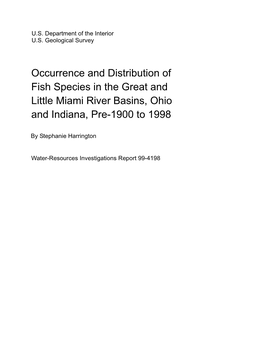 Occurrence and Distribution of Fish Species in the Great and Little Miami River Basins, Ohio and Indiana, Pre-1900 to 1998