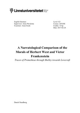 A Narratological Comparison of the Morals of Herbert West and Victor Frankenstein Traces of Prometheus Through Shelley Towards Lovecraft