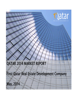 QATAR 2014 MARKET REPORT First Qatar Real Estate Development