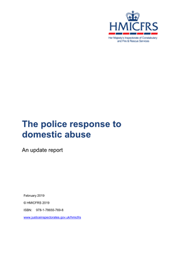 The Police Response to Domestic Abuse: an Update Report