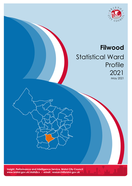Filwood Statistical Ward Profile 2021 May 2021