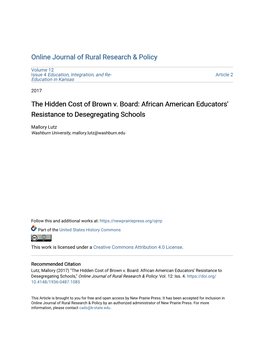 The Hidden Cost of Brown V. Board: African American Educators' Resistance to Desegregating Schools