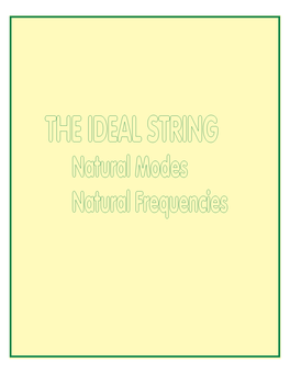 The Ideal String