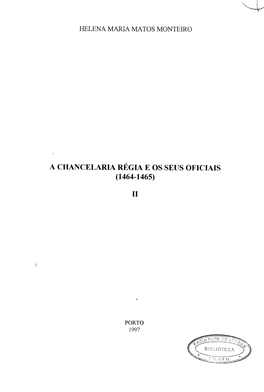 A Chancelaria Régia E Os Seus Oficiais (1464-1465)