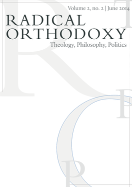 Radical Orthodoxy: Theology, Philosophy, Politics