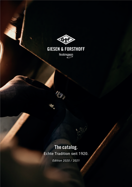 The Catalog. Echte Tradition Seit 1920