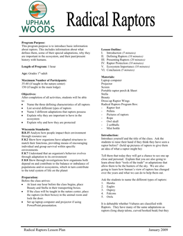 Radical Raptors Lesson Plan January 2009 Upham Woods 4-H Outdoor Learning Center Have Also Been Genetically Linked to Storks