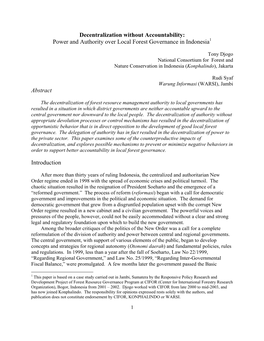 Decentralization Without Accountability: Power and Authority Over Local Forest Governance in Indonesia1 Abstract Introduction