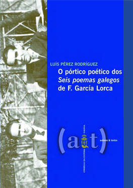 O Pórtico Poético Dos "Seis Poemas Galegos" De F. García Lorca