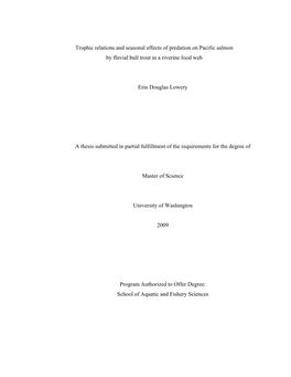 Assessing the Seasonal Effects of Bull Trout Predation on Pacific Salmon in a Riverine Food