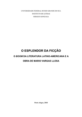 O Esplendor Da Ficção O Boom Da Literatura Latino