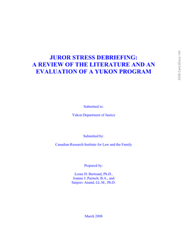 Juror Stress Debriefing: a Review of the Literature and an Evaluation of a Yukon Program