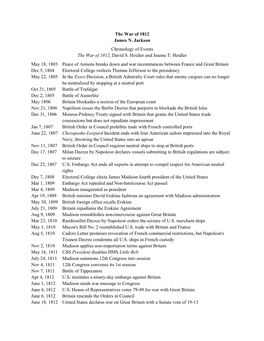 The War of 1812 James N. Jackson Chronology of Events the War of 1812, David S