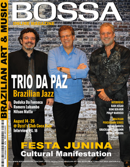 Brazilian Jazz Duduka Da Fonseca INTERVIEWS Romero Lubambo BADI ASSAD RONI BEN-HUR Nilson Matta PHILIP MARUCCI