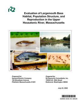 Evaluation of Largemouth Bass Habitat, Population Structure, and Reproduction in the Upper Housatonic River, Massachusetts