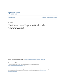 The University of Dayton to Hold 120Th Commencement