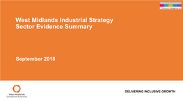West Midlands Industrial Strategy Sector Evidence Summary