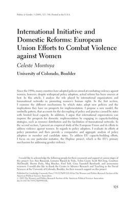 International Initiative and Domestic Reforms: European Union Efforts to Combat Violence Against Women Celeste Montoya University of Colorado, Boulder