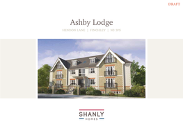 Ashby Lodge HENDON LANE | FINCHLEY | N3 3PS DRAFT