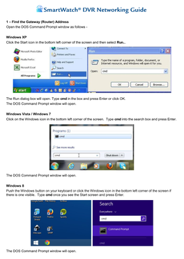 (Router) Address Open the DOS Command Prompt Window As Follows