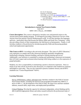 ANES 201 Introduction to Ancient Near Eastern Studies Fall 2015 MWF 2:00–2:50 Pm, 250 MSRB Course Description