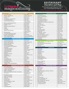 RESTAURANT Checklist and Map to View Menus and Make Reservations, Visit Orlandomagicaldining.Com 3 Courses | $35 | August 23 – September 30