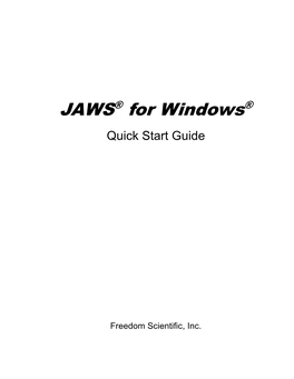 JAWS® for Windows® Quick Start Guide