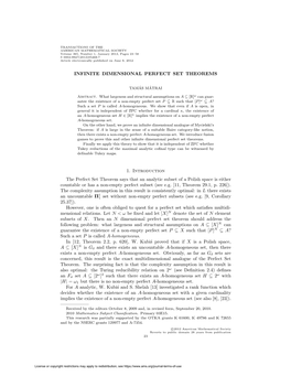 INFINITE DIMENSIONAL PERFECT SET THEOREMS 1. Introduction the Perfect Set Theorem Says That an Analytic Subset of a Polish Space