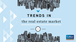 TRENDS in the Real Estate Market