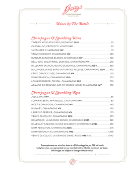 Wine List, There Is a $50 Corkage Fee Per 750 Ml Bottle (Only for Wines Not Represented on Our Wine List) with a 2 Bottle Maximum Per Table