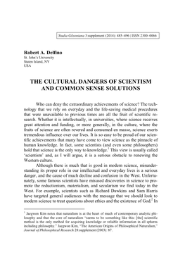 The Cultural Dangers of Scientism and Common Sense Solutions