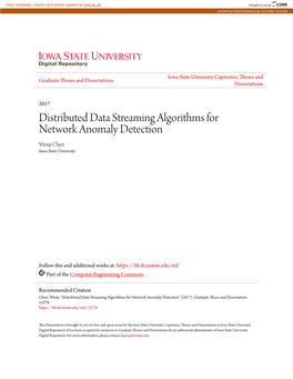 Distributed Data Streaming Algorithms for Network Anomaly Detection Wenji Chen Iowa State University