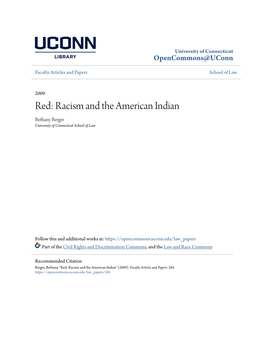 Racism and the American Indian Bethany Berger University of Connecticut School of Law