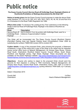 Service Road Off Hullbridge Road, Rayleigh) (District of Rochford) (Prohibition of Waiting) (Amendment No.38) Order 201*