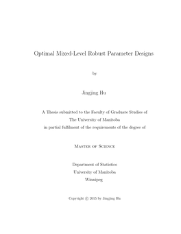 Optimal Mixed-Level Robust Parameter Designs