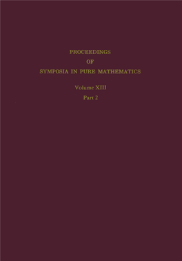 Axiomatic Set Theory Proceedings of Symposia in Pure Mathematics