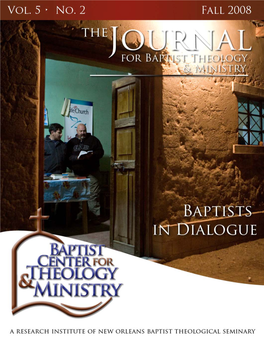 0 Jbtm Vol. 5, No. 2 Baptists in Dialogue