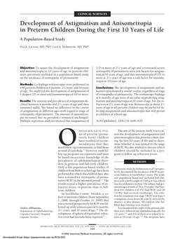 Development of Astigmatism and Anisometropia in Preterm Children During the First 10 Years of Life a Population-Based Study