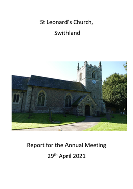 St Leonard's Church, Swithland Report for the Annual Meeting 29Th