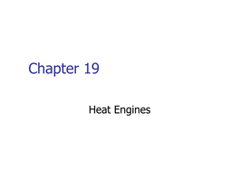 Heat Engines Important Concepts Heat Engines Refrigerators Important Concepts 2Nd Law of Thermo