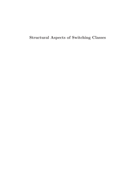 Structural Aspects of Switching Classes