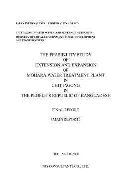 The Feasibility Study of Extension and Expansion of Mohara Water Treatment Plant in Chittagong in the People's Republic of Ba