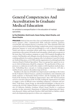 General Competencies and Accreditation in Graduate Medical Education an Antidote to Overspecification in the Education of Medical Specialists