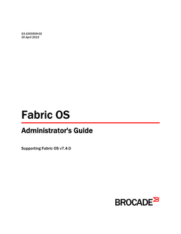 Fabric OS Administrator's Guide, V7.4.0
