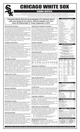 Chicago White Sox Game Notes Chicago White Sox  Media Relations Department  333 W