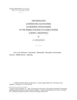 The Dinosaurs (Carnosaurs, Allosaurids, Sauropods, Cetiosaurids) of the Middle Jurassic of Cerro Cóndor (Chubut, Argentina)*